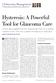 Managing glaucoma is a. Glaucoma Management Edited by Kuldev Singh, MD, MPH, and Peter A. Netland, MD, PhD. Thickness and Hysteresis