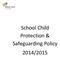 School Child Protection & Safeguarding Policy 2014/2015
