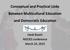 Conceptual and Practical Links Between Multicultural Education and Democratic Education. Heidi Biseth NOCIES conference March 24, 2015