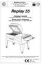 Replay 55. Catalogo ricambi. ( Valido dalla matricola nr. 111 del 18.03.1999 ) Spare parts catalogue