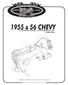 1955 & 56 CHEVY CONTROL PANEL CONVERSION KIT 473055-PCA. 18865 GOLL ST. - SAN ANTONIO, TX. - 78266 ph.210-654-7171 - fax 210-654-3113 C O L D H E A T