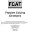 FCAT FLORIDA COMPREHENSIVE ASSESSMENT TEST. Problem Solving Strategies. Copyright Statement for this Assessment and Evaluation Services Publication