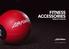 FITNESS ACCESSORIES PRODUCT CATALOG