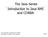 The Java Series Introduction to Java RMI and CORBA. The Java Series. Java RMI and CORBA Raul RAMOS / CERN-IT User Support Slide 1