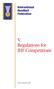 International Handball Federation. V. Regulations for IHF Competitions