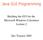 Java GUI Programming. Building the GUI for the Microsoft Windows Calculator Lecture 2. Des Traynor 2005