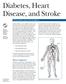 Diabetes, Heart Disease, and Stroke