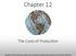 Chapter 12. The Costs of Produc4on