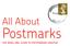 All About. Postmarks THE ROYAL MAIL GUIDE TO POSTMARKING SERVICES