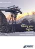 Company profile. Taking you higher. Solutions for ropeway installations