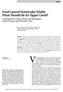 Fetal Lateral Ventricular Width: What Should Be Its Upper Limit?