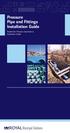 Pressure Pipe and Fittings Installation Guide. Suitable for Pressure Applications Installation Guide