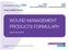 WOUND MANAGEMENT PRODUCTS FORMULARY