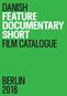 DANISH Feature DOCUMeNTARY short