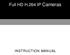 Full HD H.264 IP Cameras INSTRUCTION MANUAL
