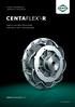 POWER TRANSMISSION LEADING BY INNOVATION CENTAFLEX -R HIGHLY FLEXIBLE COUPLINGS FOR HEAVY DUTY APPLICATIONS WWW.CENTA.INFO/CF-R CATALOG CF-RS-E-05-08