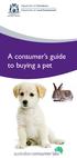 Department of Commerce Department of Local Government GOVERNMENT OF WESTERN AUSTRALIA. A consumer s guide to buying a pet