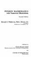 PENSION MATHEMATICS with Numerical Illustrations