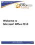 Welcome to Microsoft Office 2010