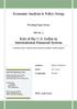 Economic Analysis & Policy Group. Role of the U.S. Dollar in International Financial System