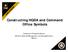 Constructing HQDA and Command Office Symbols. Component Programs Branch US Army Records Management and Declassification Agency