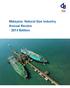 Malaysia: Natural Gas Industry Annual Review - 2014 Edition
