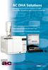 AC DHA Solutions. Detailed Hydrocarbon Analysis of Light Petroleum Streams & Light End in Crude Oils. ASTM D 5134, D 6729, D 6730, D 6733 Compliance