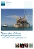 Norwegian offshore shipping companies. - local value creation, global success