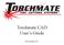 Torchmate CAD User s Guide