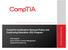 CompTIA Certification Renewal Policy and Continuing Education (CE) Program. Kyle Gingrich Senior Director, Product Management kgingrich@comptia.