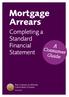 Mortgage Arrears. Completing a Standard Financial Statement. A Consumer Guide