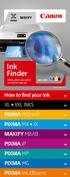Ink Finder. How to find your ink XL + XXL INKS PRO + ix MX + JX MB/iB ip MP MG Ink Efficient. you can