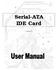 Serial-ATA IDE Card. Version 1.0