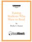 Raising Students Who Want to Read. by Phyllis S. Hunter