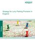 Strategy. Strategy for Lorry Parking Provision in England