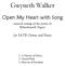 Gwyneth Walker. Open My Heart with Song. for SATB Chorus and Piano. musical settings of the poetry of Rabindranath Tagore