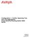 Configuration VLANs, Spanning Tree, and Link Aggregation Avaya Ethernet Routing Switch 5000 Series