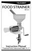 FOOD STRAINER. Instruction Manual. *Optional Motor Instructions Pages 10-17 VKP250