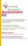 Preschool. Assessment Kit. Activity probes for the Preschool Sequence critical skills packed in a teacher friendly assessment kit!