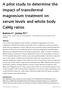 A pilot study to determine the impact of transdermal magnesium treatment on serum levels and whole body CaMg ratios