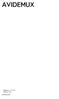 AVIDEMUX. Published : 2011-03-10 License : None INTRODUCTION
