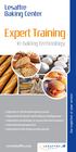 Expert Training. Lesaffre Baking Center. in baking technology. Our expertise at your service. www.lesaffre.com