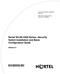 320656-D. Nortel WLAN 2300 Series Security Switch Installation and Basic Configuration Guide. Release 5.0. Part No. NN47250-301 (320656-D) May 2007