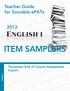Teacher Guide for Scorable epats ITEM SAMPLERS. Tennessee End of Course Assessment English I. English I