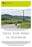 Cycle from Skåne to Stockholm