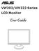 VW202/VW222 Series LCD Monitor. User Guide