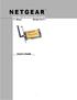 NETGEAR. IEEE 802.11b Wireless PCI Adapter 11 Mbps Model MA311. User s Guide