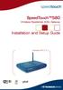 SpeedTouch 580. Installation and Setup Guide. Wireless Residential ADSL Gateway. Release R4.3.2