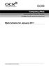 GCSE. Mark Scheme for January 2011. Computing (Pilot) General Certificate of Secondary Education Unit A451: Computer systems and programming