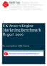 UK Search Engine Marketing Benchmark Report 2010